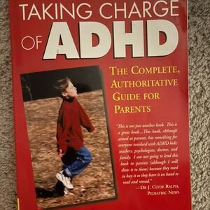 Taking Charge of ADHD: The Complete Guide for Parents